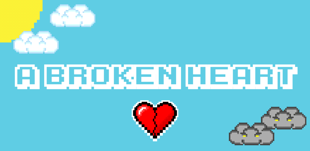 A Broken Heart Feature